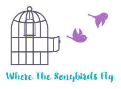 Where The Songbirds Fly